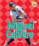 Jon M Fishman, Jon M. Fishman - Miguel Cabrera