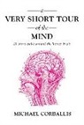 Michael Corballis, Michael C. Corballis - A Very Short Tour of the Mind