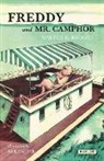 Walter R. Brooks, Kurt Wiese - Freddy and Mr. Camphor