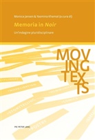 Monica Jansen, Yasmina Khamal - Memoria in «Noir»