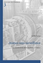 Cyrille Foasso - Atomes sous surveillance