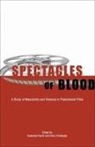 Swaralipi (EDT)/ Chatterjee Nandi, NANDI SWARALIPI EDT CHATTERJEE, Esha Chatterjee, Swaralipi Nandi, Esha Sanyal - Spectacles of Blood