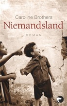 Caroline Brothers - Niemandsland