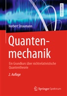 Norbert Straumann - Quantenmechanik