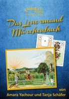 Schäfe, Tanj Schäfer, Tanja Schäfer, Yachour, Amara Yachour - Das Lenormand-Märchenbuch