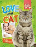 Judith Heneghan, Heneghan Judith - Love Your Cat
