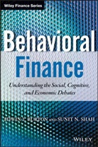 Burton, E James Burton, E. James Burton, Edwi Burton, Edwin Burton, Edwin Shah Burton... - Behavioral Finance