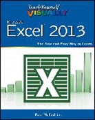 P McFedries, Paul McFedries - Teach Yourself Visually Excel 2013