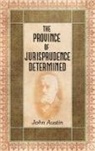 John Austin - The Province of Jurisprudence Determined