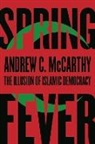 Andrew C McCarthy, Andrew C. McCarthy - Spring Fever