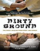 Kane, Lawrence A Kane, Lawrence A. Kane, Wilder, Kris Wilder - Dirty Ground