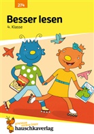 Linda Bayerl, Linda Neumann, Mascha Greune - Deutsch 4. Klasse Übungsheft - Besser lesen