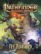 Amanda Hamon, Savannah Broadway, Wade Davis, Amanda Hamon, Tim Hitchcock, Jerome Virnich... - Pathfinder Campaign Setting: Fey Revisited