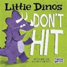 Dahl, Michael Dahl, Michael/ Record Dahl, Adam Record, Adam Michael Record - Little Dinos Don't Hit