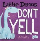 Dahl, Michael Dahl, Michael S. Dahl, Michael/ Record Dahl, Adam Record, Adam Michael Record - Little Dinos Don't Yell