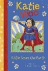 Fran Manushkin, Fran/ Lyon Manushkin, Tammie Lyon - Katie Saves the Earth