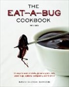 David George Gordon, Karen Luke Fildes, Chugrad McAndrews - The Eat-A-Bug Cookbook