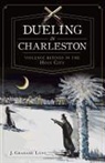 J Grahame Long, J. Long, J. Grahame Long - Dueling in Charleston