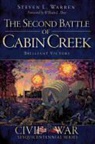 Steven L. Warren - The Second Battle of Cabin Creek: Brilliant Victory