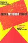 Normand Baillargeon - Order Without Power