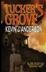 Kevin J. Anderson - Tucker's Grove