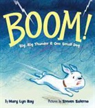 Mary Lyn Ray, Mary Lyn/ Salerno Ray, Steven Lyn Salerno, Mary Lyn Ray, Steven Salerno - Boom!