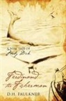 D. H. Faulkner - Ferdinand the Fisherman