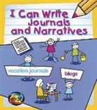 Anita Ganeri - I Can Write Journals and Narratives
