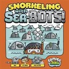 Amy J. Lemke, Amy J./ Bradley Lemke, Jess Bradley, Jessica Bradley - Snorkeling With Sea-Bots