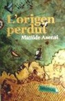 Matilde Asensi - L'origen perdut