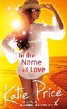 Katie Price, Price Katie - In the Name of Love