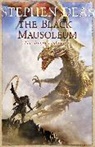 Stephen Deas, Deas Stephen - The Black Mausoleum