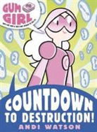 Andi Watson - Countdown to Destruction!