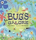 Peter Stein, Bob Staake - Bugs Galore