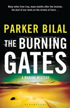 Parker Bilal, Bilal Parker - The Burning Gates