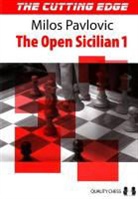 Milos Pavlovic - The Cutting Edge: The Open Sicilian 1