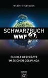 Wilfried Huismann - Schwarzbuch WWF