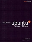 Benjamin Mako Hill, Kyle Rankin - The Official Ubuntu Server Book 3rd Edition