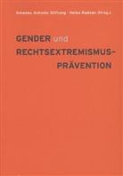 Amade Antonio Stiftung, Radva, Heik Radvan, Heike Radvan - Gender & Rechtsextremismus-Prävention