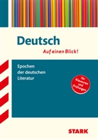 Markus Hille - STARK Deutsch - Auf einen Blick! Gymnasium - Epochen der deutschen Literatur