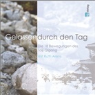 Ruth Arens - Gelassen durch den Tag, 1 Audio-CD (Audiolibro)