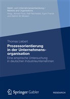 Thomas Liebert - Prozessorientierung in der Unternehmensorganisation