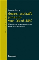 Juliane Spitta - Gemeinschaft jenseits von Identität?
