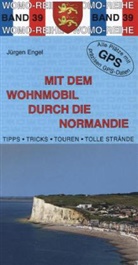 Jürgen Engel - Mit dem Wohnmobil durch die Normandie