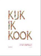 Lise Weuts, Johan Blommaert, Heikki Verdurme, SOFIE VANHERPE - Kijk ik kook