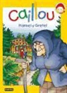 Chouette, Pierre Brignaud, Marcel Depratto - Caillou. Hansel y Gretel