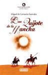 Miguel de Cervantes Saavedra - Don Quijote de la Mancha