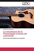 Natalia González Benito - La enseñanza de la Fraseología a través de canciones