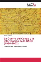 Sergio Galiana - La Guerra del Congo y la intervención de la SADC (1996-2002)