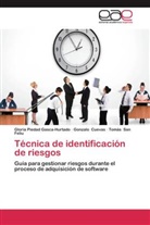 Gonzal Cuevas, Gonzalo Cuevas, Gloria Pieda Gasca-Hurtado, Gloria Piedad Gasca-Hurtado, San F, Tomás San Feliu - Técnica de identificación de riesgos
